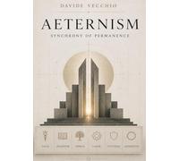 AETERNISM: SYNCHRONY OF PERMANENCE