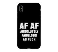 AF AF Absolutely Fabulous As Fck Sarcasm Case for iPhone XS Max