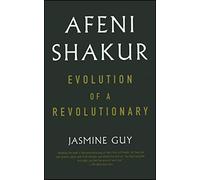 Afeni Shakur: Evolution of a Revolutionary