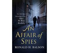Affair of Spies: A Novel