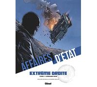 Affaires d'Etat - Extrême Droite - Tome 03