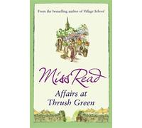 Affairs at Thrush Green