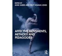 Affective Movements, Methods and Pedagogies