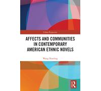 Affects and Communities in Contemporary American Ethnic Novels
