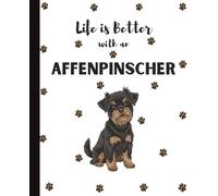 Affenpinscher Notebook: Cute Dogs Lover Journal Diary for Writing, Notes, Thoughts, and Daily Reflections | Perfect Gift for Dog Moms, Dads, Students, Teens, Kids, Pet Owners, Puppy Lovers, Adults