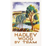 Affiche Prints Vintage British Railway & Travel Poster LNER LMS GWR - Hadley Wood By Tram - A4