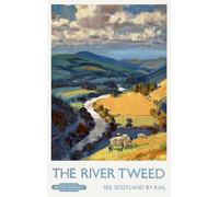 Affiche Prints Vintage The River Tweed Scotland Travel Scottish Tourism Poster British Railways Print - A4
