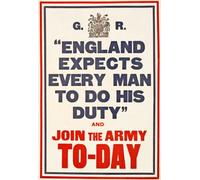 Affiche Prints W79 Vintage WWI England Expects Every Man To Do His Duty Join Enlist In The Army World War 1 Recruitment Poster WW1 Re-Print Reproduction Print Card - A5 (148mm x 210mm)