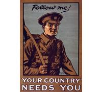Affiche Prints W82 Vintage WWI British Follow Me Your Country Needs You Join Enlist Army World War 1 Recruitment Poster WW1 Re-Print - A4 (297 x 210mm) 11.7" x 8.3"