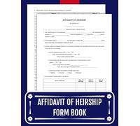 Affidavit of Heirship Form Book: For Use in Probate, Real Estate, and Estate Settlement | 8.5 x 11 inches.