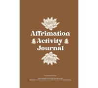 Affirmation Activity Journal