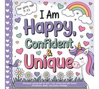 Affirmation coloring book for girls: A Fun Activity Book with Positive Affirmations, Games, and Creative Challenges (The Confident Girl Collection)