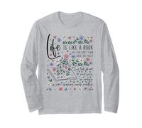 Affirmation Inspiration Motivation Quote Life is Like A Book Long Sleeve T-Shirt