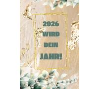 Affirmation Kalender 2026: Starte das Jahr 2026 mit positiver Energie & Inspiration! Diese Affirmations-Jahreskalender, ist mehr als ein praktischer ... innerer Stärke & Lebensfreude.