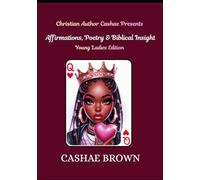 Affirmations, Poetry & Biblical Insight: (Teenage Girls Edition)