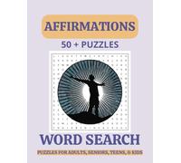 Affirmations Word Search Puzzle Book: Word Searches With Easy to Read Print about Affirmations, Positive Affirmations , Calming, and More|8.5 x 11 ... Gift for Vacations, Holidays, and Free Times
