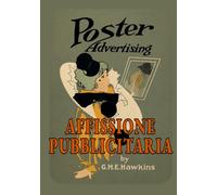 Affissione Pubblicitaria: Le radici del branding moderno e della pubblicità visiva