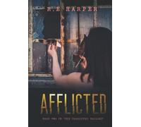 Afflicted: 2 (The Corrupted Trilogy)