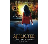 Afflicted: 2 (The Trimarked Series)