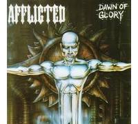 Afflicted - Dawn of Glory