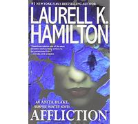 Affliction (Anita Blake, Vampire Hunter)