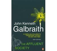 AFFLUENT SOCIETY by John Kenneth Galbraith Paperback Self Help Business