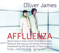 (Affluenza) By Oliver James (Author) audioCD on (Aug , 2009)