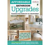 Affordable Bathroom Upgrades: Transform Your Bathroom on a Small Budget (Home Improvement)