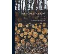 Afforestation: The Unemployed and the Land - Paperback / softback NEW Summerbell