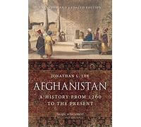 Afghanistan: A History from 1260 to the Present, Expanded and Updated Edition