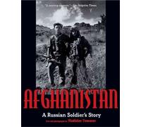 [Afghanistan: A Russian Soldier's Story] [By: Tamarov, Vladislav] [April, 1996]
