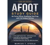 AFOQT Study Guide 2026-2027: Air Force Officer Qualifying Test Prep with Full Subject Review, 4 Practice Tests, and Timed Drills for Table Reading, Instrument Comprehension, and Block Counting