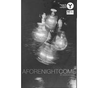 Afore Night Come (Oberon Modern Plays) by David Rudkin (2001-09-17)