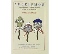 Aforismos: Extraidos del Oraculo Manual y Arte de Prudencia (Larumbe chicos)