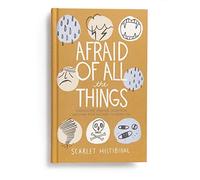 Afraid of All the Things: Tornadoes, Cancer, Adoption, and Other Stuff You Need the Gospel For