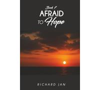 Afraid to Hope