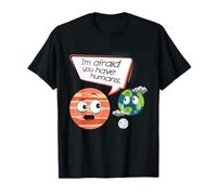 Afraid You Have Humans - Environmental Protection Earth Day T-Shirt