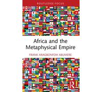 Africa and the Metaphysical Empire