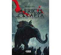 África Capta: La venganza de Anibal y la destrucción de Cartago