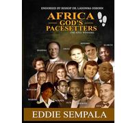 Africa God's Pacesetters: The Soul Winners (2nd edition)
