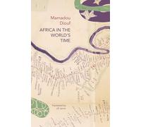 Africa in the World’s Time (The Africa List)