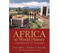 Africa in World History: From Prehistory to The Present