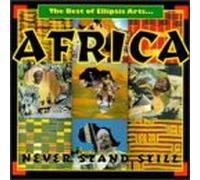 Africa-Never Stand Still