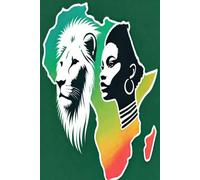 AFRICA PRIDE & HERITAGE NOTEBOOK: 100 Page Wide Ruled Journal for African American Women, Students, and Teens | Lion, Queen, and Africa Map Design for Black History Month