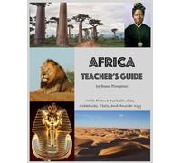 Africa Teacher's Guide: With Picture Book Studies, Schedules, Tests, and Answer Key