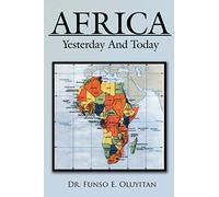Africa: Yesterday And Today