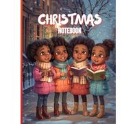 African American Christmas Notebook: Holiday Writing Journal with Carol Singers Cover Theme | Large 8.5 x 11" (120 Pages) Glossy Cover