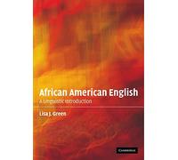 African American English: A Linguistic Introduction