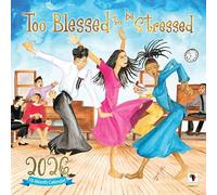 African American Expressions 2026 Wall Calendars - Monthly Calendars Celebrating Black Culture & History - 12x12 Hanging Calendar - 16 Months (Too Blessed to be Stressed)