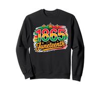 African American Heritage Black History Juneteenth 1865 Sweatshirt